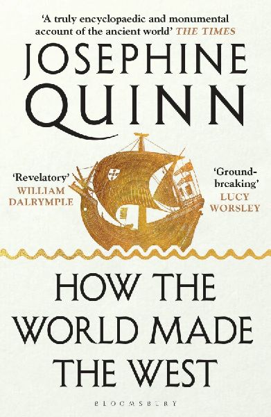 How the World Made the West