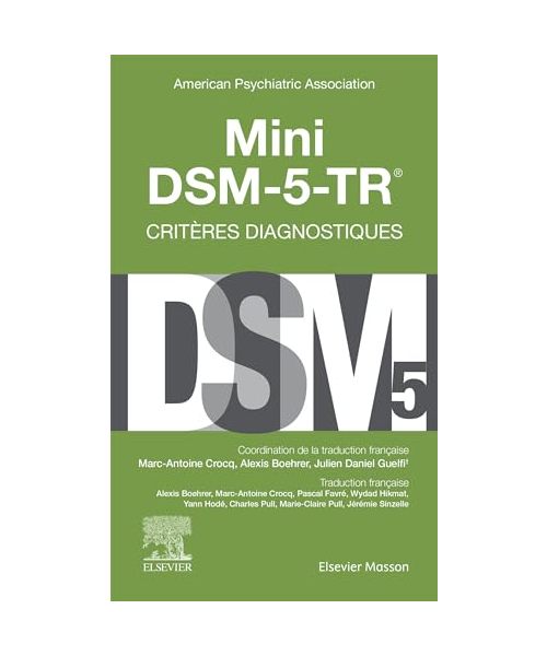 Mini DSM-5-TR - Critères diagnostiques