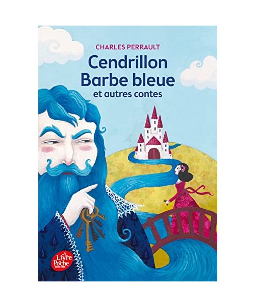 Cendrillon, Barbe-bleue et autres contes