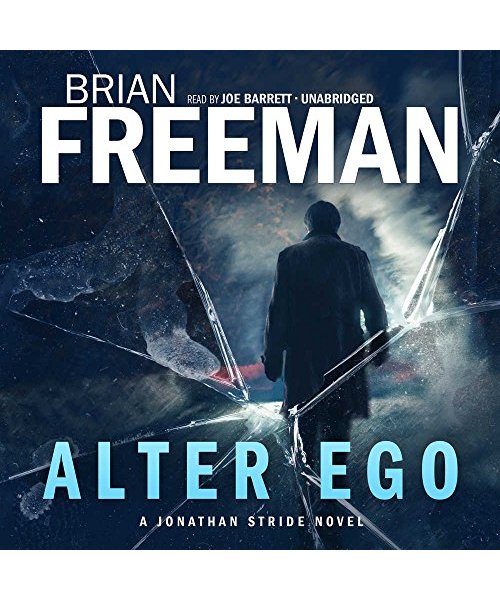 Alter Ego: A Jonathan Stride Novel
