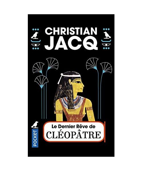 Le dernier reve de Cleopatre