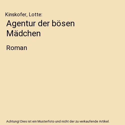 Agentur der bösen Mädchen