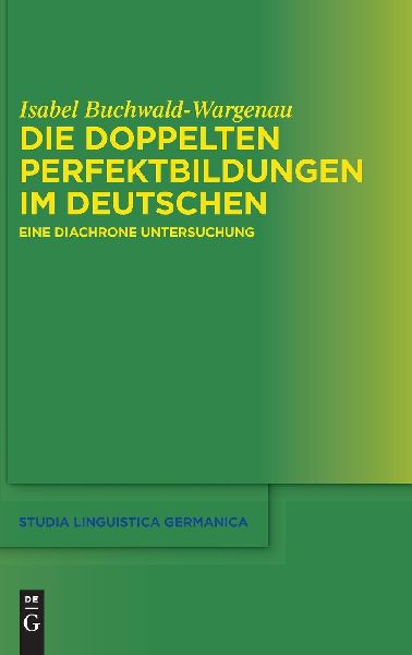 Die doppelten Perfektbildungen im Deutschen