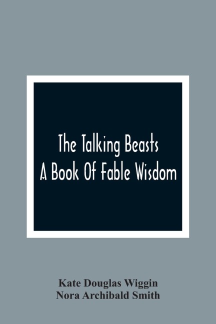 The Talking Beasts
