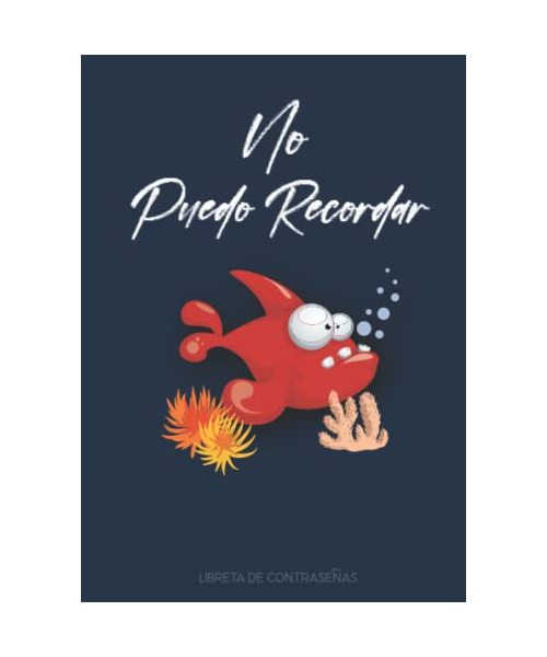 Libreta De Contraseñas: Cuaderno de Contraseñas A5 | No Pudeo Recordar | Cuaderno Para mantener su contraseña, nombre de usuario y datos de acceso a Internet en orden alfabético