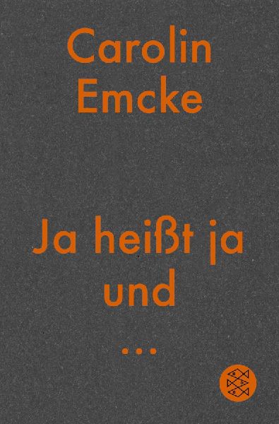 Ja heißt ja und ...