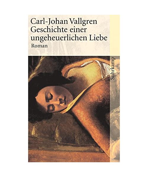 Geschichte einer ungeheuerlichen Liebe