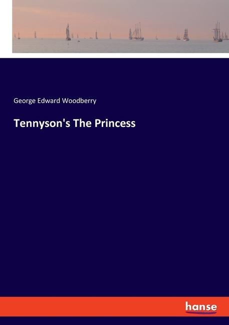 Tennyson's The Princess: DE