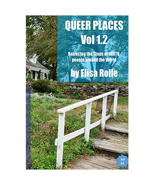 Queer Places, Volume 1.2