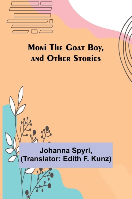 Moni the Goat Boy, and Other Stories