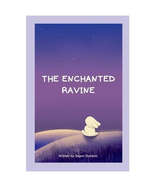 The Enchanted Ravine
