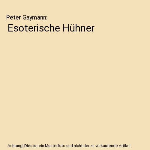 Esoterische Hühner