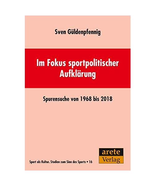 Im Fokus sportpolitischer Aufklärung