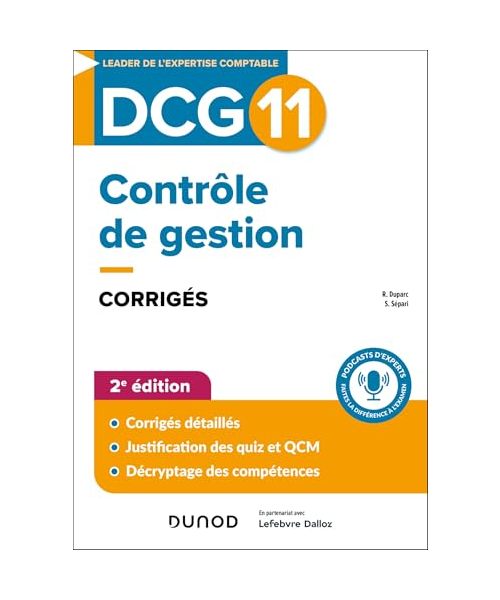 DCG 11 Contrôle de gestion - Corrigés - 2e éd.