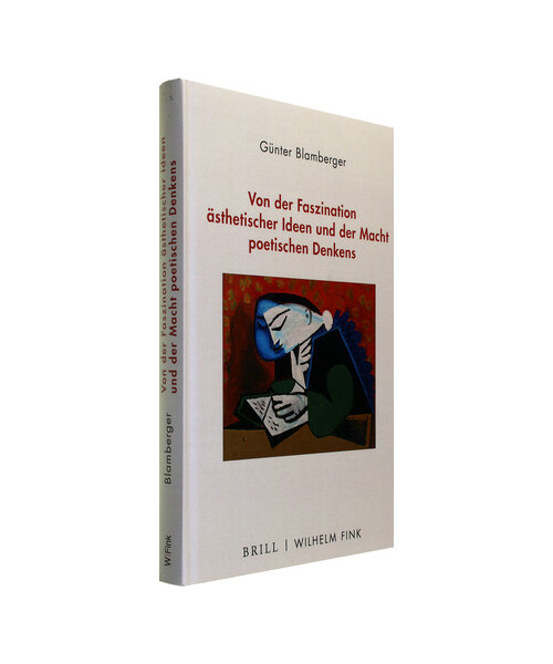 Von der Faszination ästhetischer Ideen und der Macht poetischen Denkens