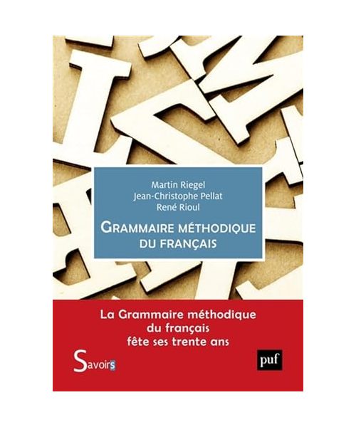 Grammaire méthodique du français
