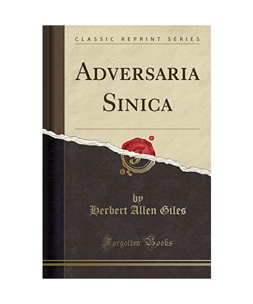 Adversaria Sinica (Classic Reprint)