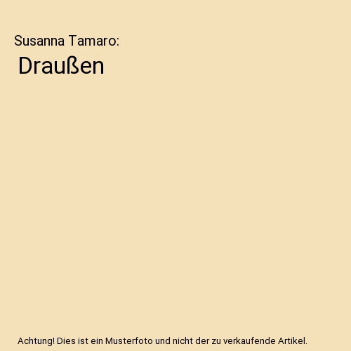 Draußen