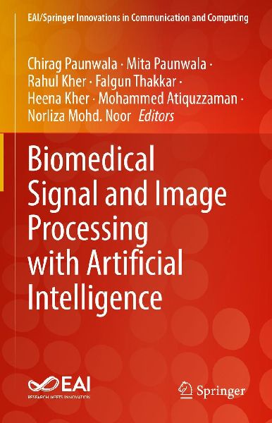 Biomedical Signal and Image Processing with Artificial Intelligence