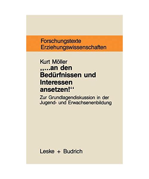 ... an den Bedürfnissen und Interessen ansetzen