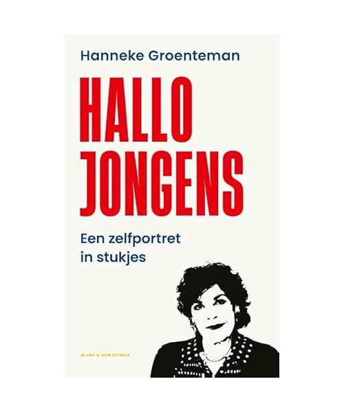 Hallo jongens: Een zelfportret in stukjes
