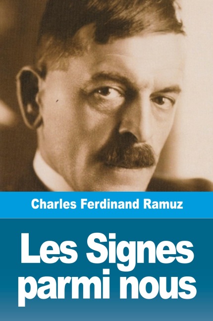 Les Signes parmi nous