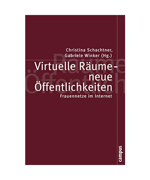 Virtuelle Räume - neue Öffentlichkeiten
