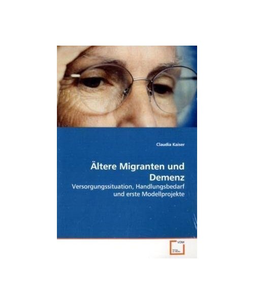 Ältere Migranten und Demenz