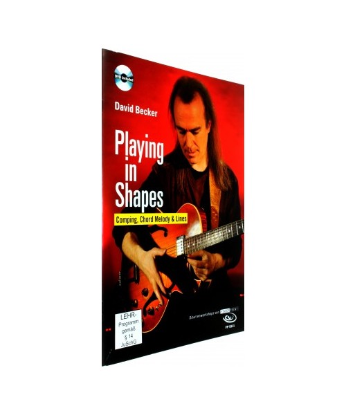 Playing in Shapes: Comping, Chord Melody & Lines