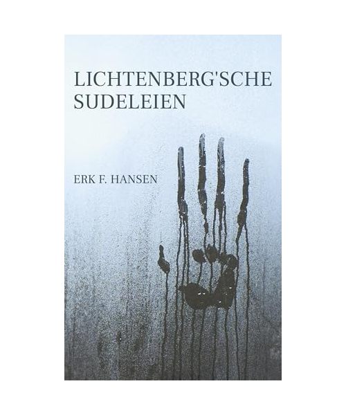 Lichtenberg'sche Sudeleien