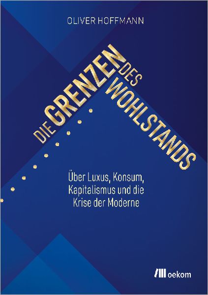 Die Grenzen des Wohlstands