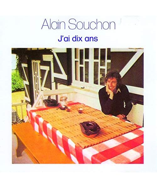 Alain Souchon - J Ai Dix Ans