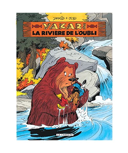 Yakari - Tome 15 - La Rivière de l'oubli (version 2013)