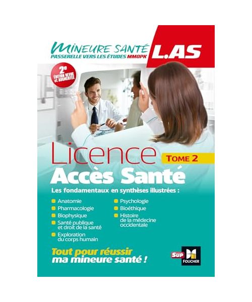 LAS - Licence Accès Santé - Tome 2