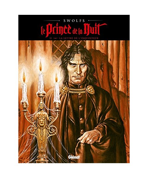 Le Prince de la nuit NE - Tome 02 : La Lettre de l'inquisiteur
