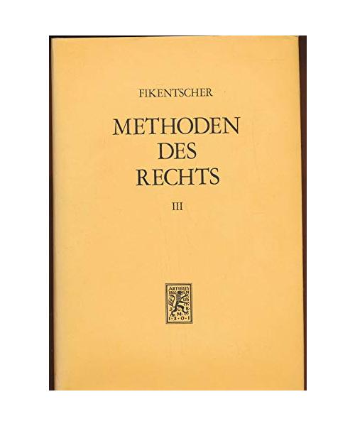 Methoden des Rechts in vergleichender Darstellung