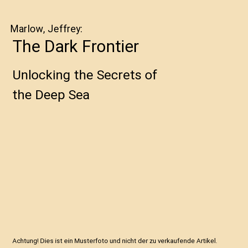 The Dark Frontier