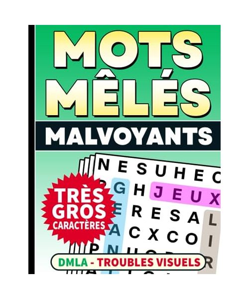 Mots Mêlés Malvoyants Très Gros Caractères XXL: Livre de Jeux Idéal pour Adultes et Séniors avec DMLA et Problèmes de Vue