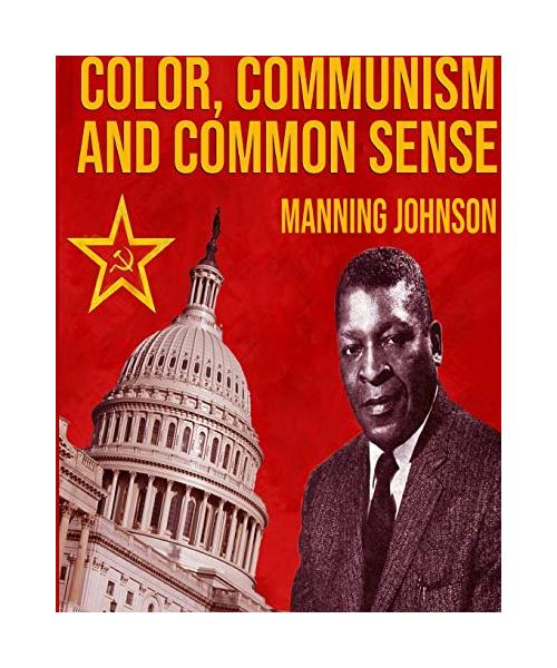 Color, Communism And Common Sense