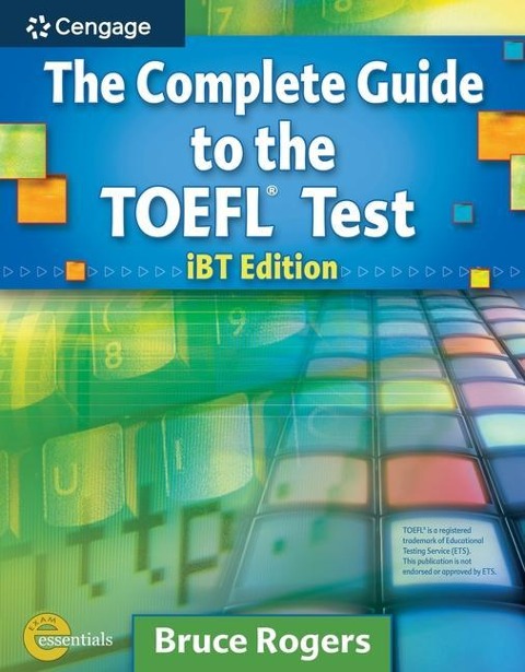 The Complete Guide to the Toefl(r) Test