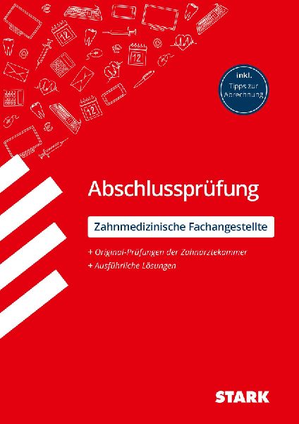 STARK Abschlussprüfung Ausbildung - Zahnmedizinische Fachangestellte