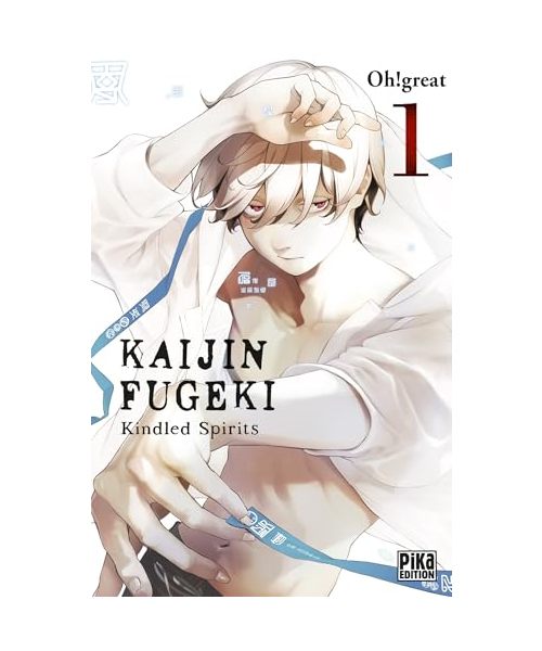 Kaijin Fugeki - Kindled Spirits T01
