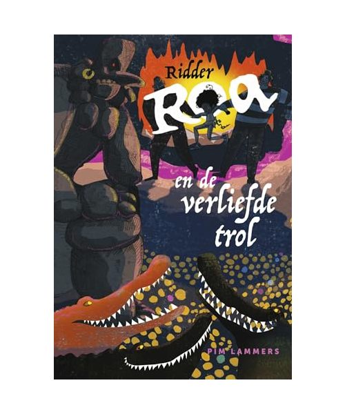 Ridder Roa en de verliefde trol (Ridder Roa, 3)