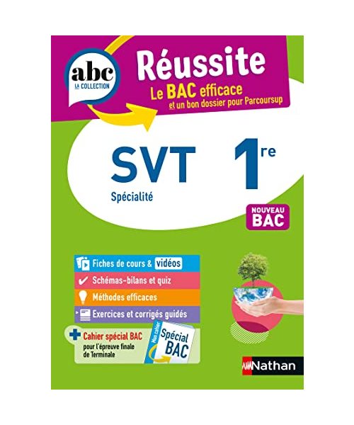ABC Réussite Sciences et Vie de la Terre 1re