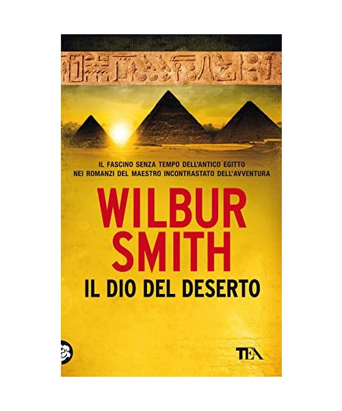 Il dio del deserto. Nuova ediz. (SuperTEA)