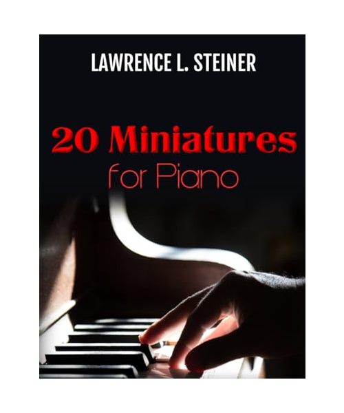 20 Miniatures for Piano: Easy Sheet Music. Modern Music