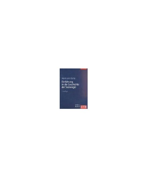 Einführungskurs Soziologie 2. Einführung in die Geschichte der Soziologie.