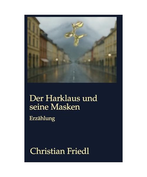 Der Harklaus und seine Masken
