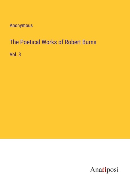 The Poetical Works of Robert Burns