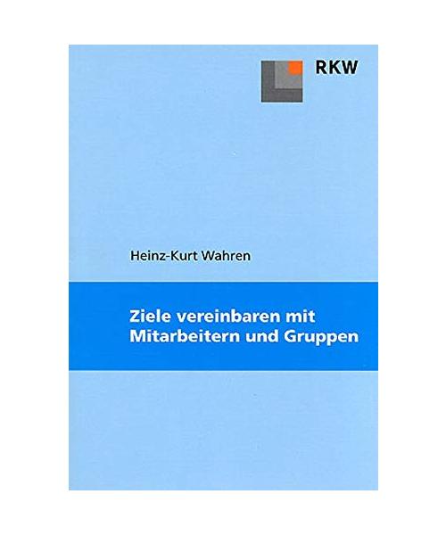 Ziele vereinbaren mit Mitarbeitern und Gruppen
